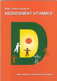 Kniha Nedocenn vitamn D - n nezbytn celoivotn prvodce
